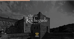 Desktop Screenshot of chateauderochegude.com